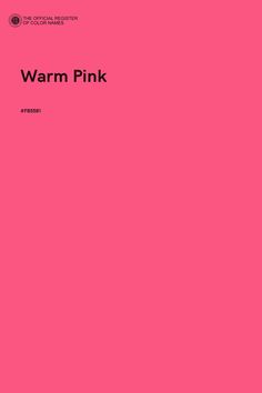 a pink cover with the words warm pink on it