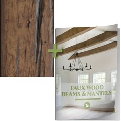 an open book with the title faux wood beams and mantels written on it