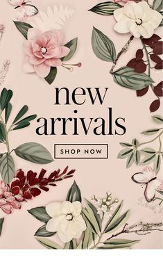 the new arrivals banner with flowers and leaves