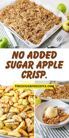 no added sugar apple crisp recipe with apples in the background and text overlay that reads, no added sugar apple crisp