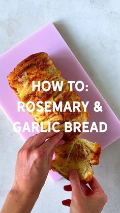 someone is holding up some food on a pink plate with the words how to rosemary and garlic bread