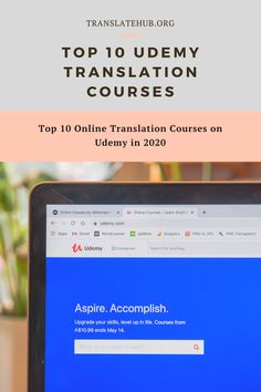 the top 10 udemy translation courses on udeny in 2020 with text overlay