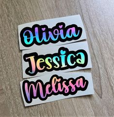 three stickers with the words julia, jesica, and melsa on them