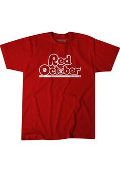 BreakingT Phillies Red October Short Sleeve Fashion T Shirt Red October, University Red Graphic T-shirt For Game Day, Phillies Shirts, University Red Crew Neck Graphic Tee, University Red Crew Neck T-shirt For Fans, Red Crew Neck T-shirt For Game Day, Red Fan Apparel T-shirt With Screen Print, Red Fan Apparel T-shirt With Graphic Print, Red T-shirt For Baseball Season With Team Spirit