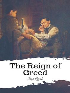 the reign of greed by jose rijol, with an image of two men