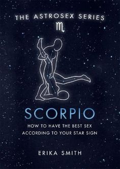 Astrosex: Scorpio: How to have the best sex according to your star sign Herbs For Health, Moon Rise, Star Sign, Family Relationships, Out Of This World, Star Signs, Book Gifts, Stones And Crystals, Astrology