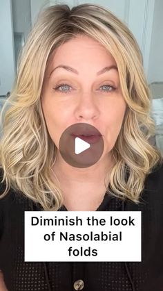 a woman making a funny face with the words diminish the look of nasolabial folds