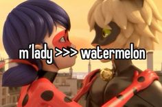 two cartoon characters are facing each other with the words m'lady > > > watermelon