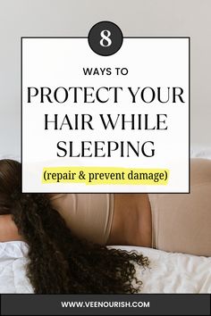 Overnight Hair Care: Protect Your Hair While Sleeping Sleep Optimization, How To Prevent Hair Breakage, Best Hair Serum, Prevent Hair Breakage, Overnight Hair, Morning Hair, Love Yourself More, Overnight Hairstyles, Build Your Confidence