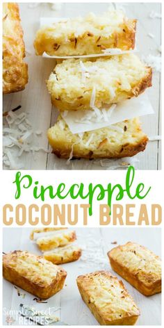 pineapple coconut bread is an easy and delicious treat