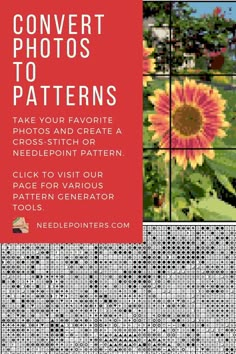 a cross stitch pattern with the words,'convert photos to patterns'and an image of