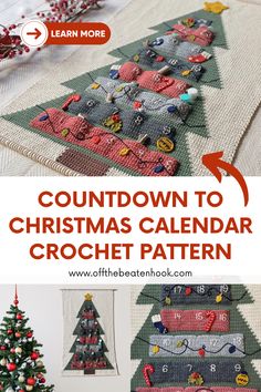 a christmas tree is shown with the words, countdown to christmas calendar crochet pattern