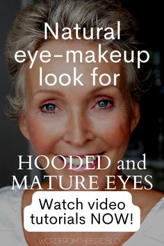 How to Apply Makeup to Hooded Eyes: The Best Tips and Tutorial Videos for 2022 - Word From The Bird Elegant Makeup For Hooded Eyes, Eyeliner On Older Women Eyes, Makeup For Gray Hair And Brown Eyes, Make Up For Women Over 60, Eye Makeup For 70 Year Old Women, Hooded Eyeshadow Tutorial, Eye Makeup Older Women, Makeup For Women Over 60