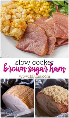 slow cooker brown sugar ham with corn on the cob