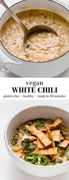 white chili soup with tortilla chips in it and the title vegan white chili