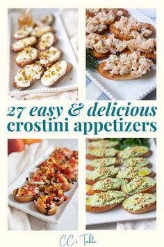 the cover of 27 easy and delicious crostini appetizers