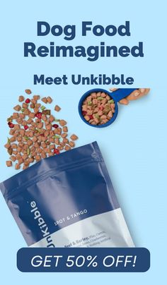 a bag of dog food next to a bowl of fish and a spoon with the words, dog food reimagined meet unkible get 50 % off