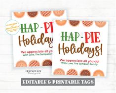 two holiday printables with the words happy holidays on them and an image of pies