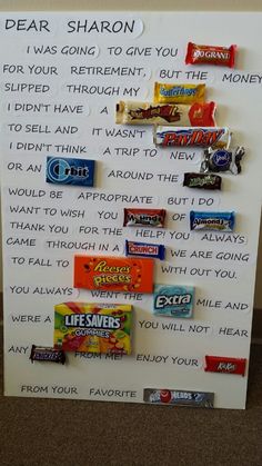 a sign with candy bars on it that says dear sharon i was going to give you