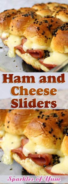 ham and cheese sliders are shown in two separate images, with the title above it