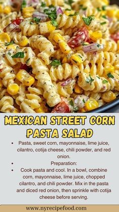 the mexican street corn pasta salad is ready to be eaten