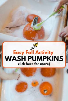 kids washing pumpkins in a sink with the words easy fall activity wash pumpkins click here for more