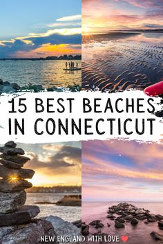 the beach with text overlay that reads 15 best beaches in connectu