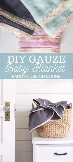 the diy gauze baby blanket is sitting on top of a white dresser next to a basket