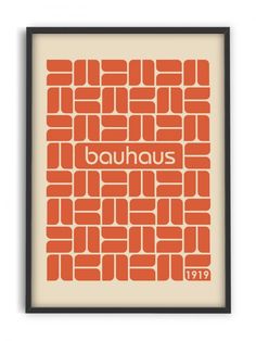 an orange and white poster with the words bauhus on it