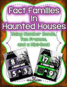 fact families in haunted houses using number bonds, ten frames, and a mini book