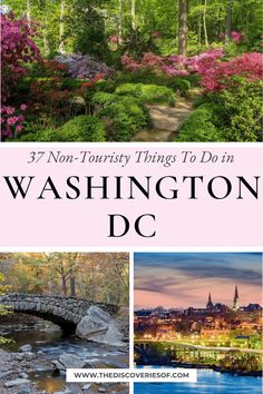 washington dc with the words, 37 non - tourist things to do in washington dc