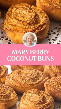 Mary Berry Coconut Buns Coconut Buns Recipe, English Baking, Coconut Buns, Cream Plain, Desiccated Coconut, Buns Recipe