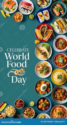 an image of world food day with many different dishes on the table and around it