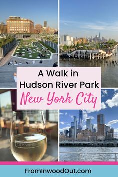 the hudson river park and new york city with text overlay that reads a walk in hudson river park, new york city