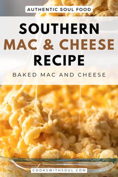 southern mac and cheese recipe in a glass casserole dish with text overlay