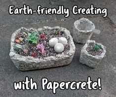 there is a rock with some plants in it and the words earth - friendly creating with paper