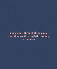 Healing From Traumatic Relationships Quotes, Start Healing Quotes, Healing From Traumatic Childhood Quotes, Healing Out Loud, Traumatic Quotes Life, Traumatic Birth Experience Quotes, Healing From Traumatic Event, Healing From Traumatic Relationships, Healing From Traumatic Childhood