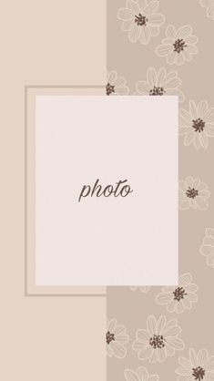 the word photo is placed in front of a floral background with brown and white flowers