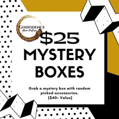 the $ 25 mystery boxes are on sale for $ 20 or more with random prizes