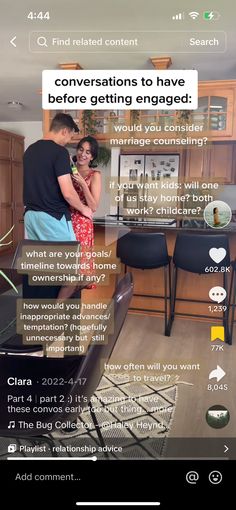 a man and woman standing in a kitchen next to each other with the caption'conversations to have before getting engaged '