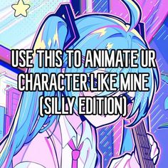 an anime character with long blue hair holding a guitar in her hand and the words use this to annitate ur character like mine silly