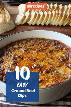 an easy ground beef dip recipe in a pan with bread on the side and text overlay reading 10 easy ground beef dips