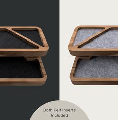 two wooden trays with felt inserts on them, one in grey and the other in black