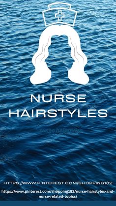 an advertisement for nurse hairstyles on the side of a body of blue water