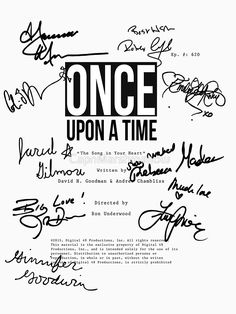 the poster for once upon a time with autographs and other signed items on it