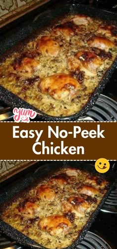 easy no - peek chicken casserole is ready in the oven