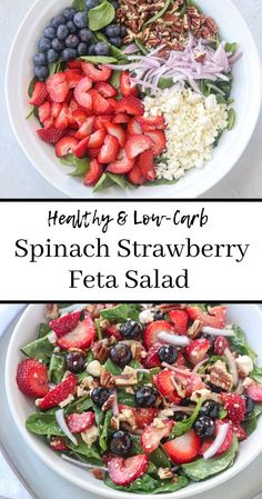 two stacked photos of strawberry spinach salad before and after mixing with title on white background between the 2 photos saying "Healthy & Low-Carb Spinach Strawberry Feta Salad"