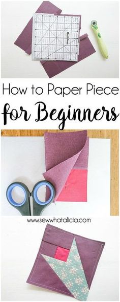 how to make paper pieces for beginners