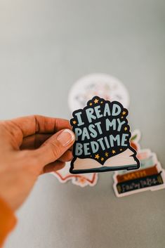 Reading Sticker | I Read Past My Bedtime Things For Book Lovers, Funny Book Stickers, Cute Sticker Designs, Sell Stickers, I Read Past My Bedtime, Reading Stickers, Reading Month, Bookish Stickers, Book Business