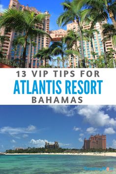 palm trees and hotels in the background with text overlay that reads 13 tips for atlantic resort